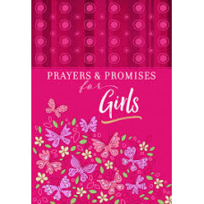 Prayers and Promises for Girls - BroadStreet Publishing